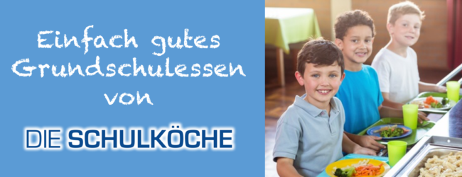 Die Schulkoeche Grundschulessen Bild Die Schulkoeche Grundschulessen Bild
